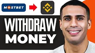 How To Withdraw Money From Mostbet In Binance ( 2024 )
