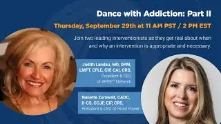 Dance With Addiction: Part II | Educational Webinar Series by Hired Power