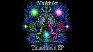 Mardukt - Tinseltown
