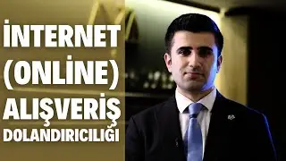 İnternet (Online) Alışveriş Dolandırıcılığı [Altyazılı]