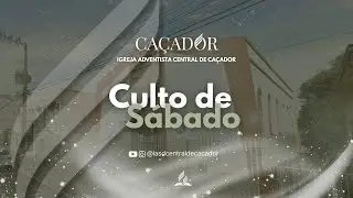 Cultos de S&aacute;bado - 24/01/2026