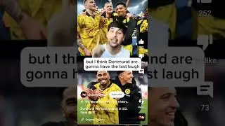 (no hate to Dortmund) and I feel bad for reus.