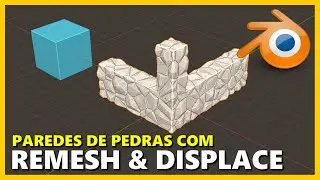 STONE WALLS WITH REMESH AND DISPLACE IN BLENDER 3D