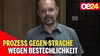 Prozess gegen Strache wegen Bestechlichkeit