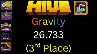 Hive Gravity 26.733 (3rd Place)