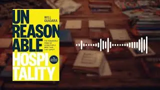Краткое содержание книги &laquo;Невероятное гостеприимство&raquo; | Уилл Гуидара | Сервис мирового класса, ли...