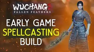 Best Early Game Magic Build in Wuchang: Fallen Feathers
