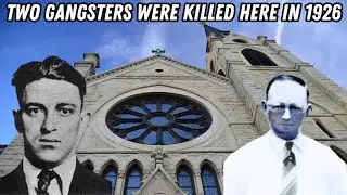 Two Chicago Mobsters were Gunned Down in Front of this Chicago Church
