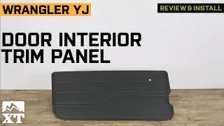 Jeep Wrangler YJ Door Interior Trim Panel; Driver Side Review & Install