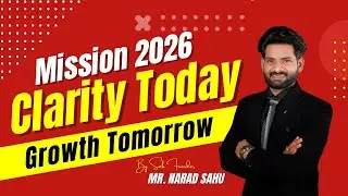 MISSION 2026  CLARITY TODAY. GROWTH TOMORROW