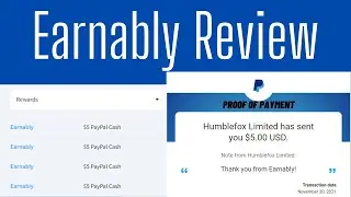 2021 Earnably Review + Proof of Payment (Is it worth it?)