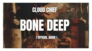 Wyatt Creed - Bone Deep (Official Audio)