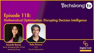 Mathematical Optimization: Disrupting Decision Intelligence - Digital CxO Podcast Episode 118