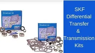 SKF Differential, Transfer Case and Transmission Kits