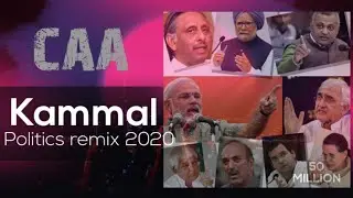 Kammal song ll politics remix 2020 ll Just for joke 😜😉 ll