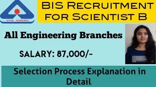 BIS Recruitment for Scientist B| Beauru of Indian Standards Recruitment for Engineering Branches|