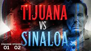 Cartello di Sinaloa vs Cartello di Tijuana : La Guerra Aperta
