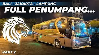 Tarif Murah, Dapet Makan ?? | BALI - JAKARTA : Naik Bus Singa Raja Putra #2