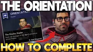 How to Complete ORIENTATION Post Campaign Quest! NEW Edge of Fate Side Quest Guide! | Destiny 2