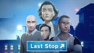 Last Stop - Chapter 1 - PS4 gameplay part 1