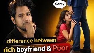 Poor Boyfriend VS Rich Boyfriend | Woman dark psychology ￼Explained by Jitendra Kumar
