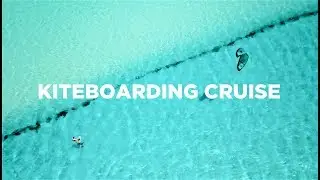 Kiteboarding Cruise | CARIBBEAN