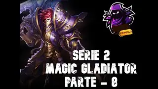 Serie 2 de Magic Gladiator Parte 8 - MODO HARDCORE (QUEST FASE 3) - EANDLO