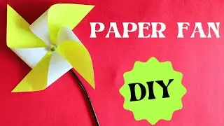 बच्चों का खिलौना | How to make paper fan| Easy paper fan Origami| DIY| Kids tutorial| Paper Windmill