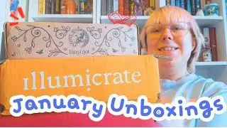 The First Unboxings of the Year - Illumicrate, FairyLoot, & Waterstones special editions!