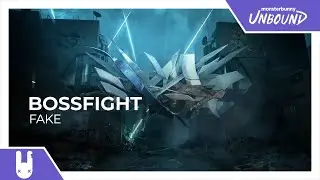 Bossfight - Fake [Monstercat Remake]