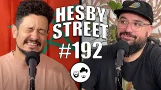 Ep. 192 | Hesby Street w/ Zack Chapaloni & Torio Van Grol