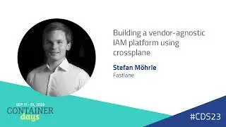 Building a vendor-agnostic IAM platform using crossplane &mdash; Stefan M&ouml;hrle