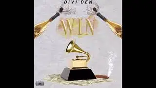 Divi&rsquo;Den Win Win Win (Freestyle)
