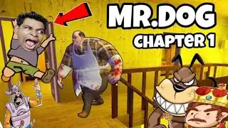 Mr Dog Chapter 1 - Android Game | Rinku & Chintu gameplay
