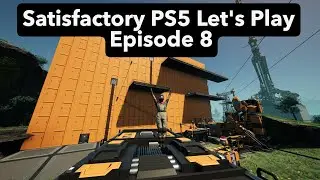Plastic, Rubber, and Math | Satisfactory Let's Play Episode 8