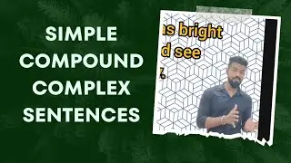 Simple, Compound and Complex sentences # Definition #Examples # zlex channel #