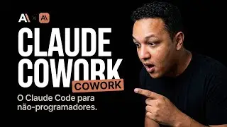 Claude Cowork: O Claude Code Para N&atilde;o-Programadores
