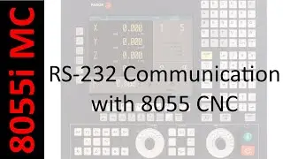 Fagor 8055I RS-232 COMMUNICATION