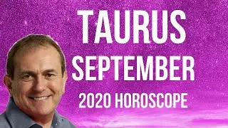 Taurus September Horoscope 2020