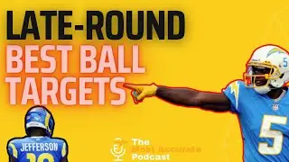 Best Ball Late-Round Targets (2022 Fantasy Football)