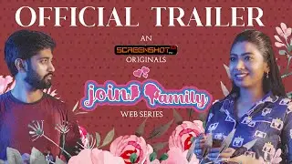 Joint Family Trailer | Web Series #1 | Screenshot TV