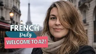 You’re Ready for A2! – Learn French with Daily Dialogues 🇫🇷