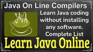 Learn Java Without Installing any software