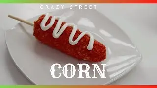 HOW TO MAKE CRAZY STREET CORN | ELOTES LOCOS | CRAZY MEXICAN CORN | MAIIRAS DAY