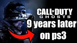 COD GHOSTS in 2022 (9 years LATER on Playstation 3)...
