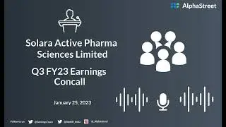 Solara Active Pharma Sciences Limited Q3 FY23 Earnings Concall