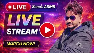 SONU'S ASMR  is live!