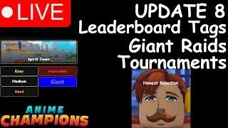 LIVE:UPDATE 8 RAID CARRIES  - Anime Champions