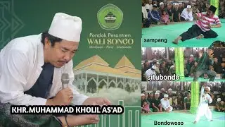 KHR.MUHAMMAD KHOLIL AS'AD || TRADISI PENCAK SILAT WALISONGO