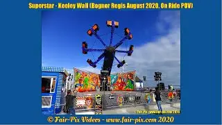 Superstar - Keeley Wall (Bognor Regis August 2020, On Ride POV)